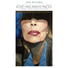 CD Tipp des Monats: Joni Mitchell - Love has many faces (Eine von der Musikerin selbst in langer Vorbereitung akribisch zusammengestellte Retrospektive zum (Neu-) entdecken. Zeitlos und absolut empfehlenswert!)