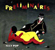 CD des Monats: Iggy Pop - Préliminaires (Préliminaires ist ein merkwürdiges Mosaik verschiedenster Dinge, ein melancholisches, düsteres Experiment. In bemühtem Französisch säuselt Iggy Pop Les Feuilles Mortes, die frankophone Variante des Jazz-Klassikers Autumn Leaves, ins Mikrofon. Vorsichtig, ganz vorsichtig schleichen sich im Hintergrund Perkussion und Congatrommeln an. Erst, als Gesang und die nach und nach einsetzenden Instrumente eine Ebene erreichen, wird die Bühne für ein Klarinettensolo geräumt. Ein Houellebecq-Text zur Gitarre, ein Bossa-Nova-Stück von Antônio Carlos Jobim, eine französischsprachige Version des Jazz-Klassikers Autumn Leaves, ein räudiger Blues-Stomper wie man ihn eher von Nick Cave erwartet hätte und ein paar Stücke, die all das zu verbinden suchen. Das Album markiert sicherlich einen überraschenden Schwenk in Pops Karriere, ein erster Versuch hin zum Alterswerk? Die Stimme und auch die fast durchweg ruhigen Songs faszinieren. Iggy Pop scheint es ernst zu meinen mit dem Jazz!!)