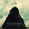 CD Tipp des Monats: Villagers - Where Have You Been All My Life (Im Zuge ihrer vorangegangenen Konzerte hatten die Villagers einige ihrer Songs bearbeitet, um diese besser in ihr Liverepertoire zu integrieren. Da die neuen Versionen so gut gefielen, mieteten sie sich im Juni 2015 in den Londoner RAK Studios ein, wo sie die Songs an nur einem Tag aufnahmen. Cormac Curran übernahm die Flügel- und Synthesizerparts, Danny Snow den Bass, Mali Llywelyn die Harfe, Mellotron und Backing-Vocals und Gwion Llewelyn unterstütze am Schlagzeug, Flügelhorn und ebenfalls mit Backing-Vocals.Herausgekommen sind dabei insgesamt 12 Lieder, darunter zehn bekannte Villagers-Klassiker wie -Courage- und -The Waves- sowie ein neuer Song: -Memoir- hatte Conor O'Brien für die französische Schauspielerin und Sängerin Charlotte Gainsbourgh geschrieben und erstmals selbst aufgenommen. Bis dato war der Song nur auf einer gemeinsamen Split-Single sowie als B-Seite auf der -The Waves--Single erschienen. Als letzter Song auf -Where Have You Been All My Life- hat es mit -Wichita Lineman- ein Jimmy-Webb-Cover geschafft.Der Name ist Programm: -Where Have You Been All My Life- ist ein Album, auf das Villagers-Fans schon lange gewartet haben. Zwölf Songs aus fünf Jahren Villagers, und zwar in einem komplett neuen Gewand. (Quelle JPC))