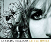 Lucinda Williams - Little Honey (Mit unverkennbarer rauchiger Stimme interpretiert Lucinda Williams großartige Rocksongs mit ganz viel Gitarrensounds.)